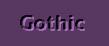 Gothic